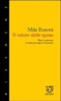 Il valore delle spose. Beni e persone in antropologia economica