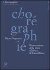 Chorégraphie. Rivista di ricerca sulla danza. Nuova serie (2001). 1.Ricostruzione della linea stilistica di Carlo Blasis