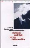 Émile Durkheim, contributi per una rilettura critica