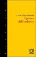 Il potere dell'audience