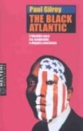 The Black Atlantic. L'identità nera tra modernità e doppia coscienza