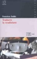 Tradurre la tradizione. Sardegna: su ballu, i corpi, la cultura