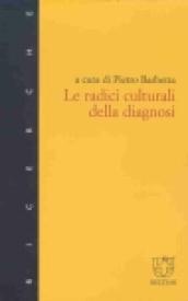 Le radici culturali della diagnosi