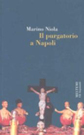 Il purgatorio a Napoli