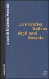 La narrativa italiana degli anni Novanta