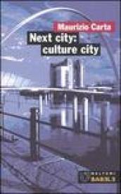 Next city: culture city