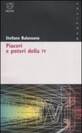 Piaceri e poteri della TV