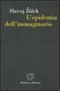 L'epidemia dell'immaginario