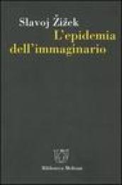 L'epidemia dell'immaginario