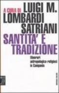 Santità e tradizione. Itinerari antropologico-religiosi in Campania