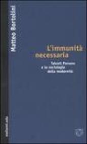 L'immunità necessaria. Talcott Parsons e la sociologia della modernità