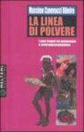 La linea di polvere. I miei tropici tra mutamento e autorappresentazione