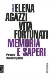 Memoria e saperi. Percorsi transdisciplinari