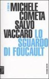 Lo sguardo di Foucault