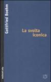 La svolta iconica