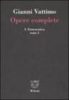 Opere complete. 1.Ermeneutica