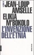 L'invenzione dell'etnia