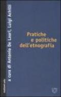 Pratiche e politiche dell'etnografia