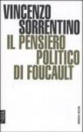 Il pensiero politico di Foucault
