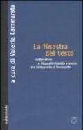 La finestra del testo. Letterature e dispositivi della visione tra Settecento e Novecento