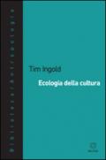 Ecologia della cultura