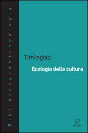 Ecologia della cultura