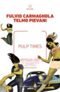 Pulp Times. Immagini del tempo nel cinema d'oggi