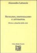 Nichilismo, esistenzialismo e letteratura. Forme e attualità della crisi