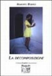 La decomposizione