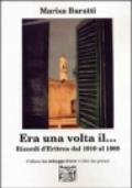 Era una volta il... Ricordi d'Eritrea dal 1919 al 1989