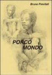 Porco mondo