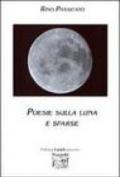 Poesie sulla luna e sparse