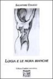 Luigia e le mura bianche