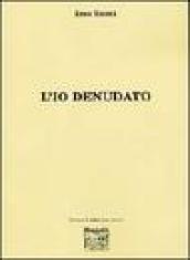 L'io denudato