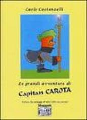 Le grandi avventure di Capitan Carota