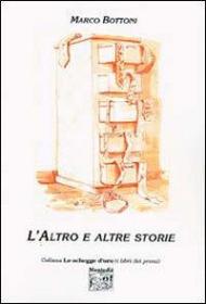 L' altro e altre storie