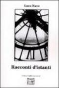 Racconti d'istanti