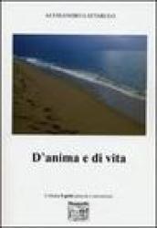 D'anima e di vita