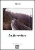 La ferroviera