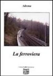 La ferroviera