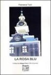 La rosa blu