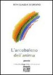 L'arcobaleno dell'anima