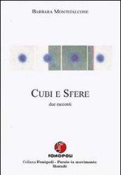 Cubi e sfere