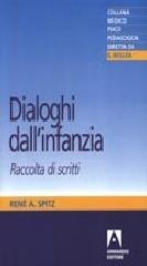 Dialoghi dall'infanzia. Raccolta di scritti