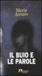 Il buio e le parole