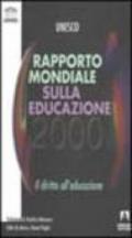 Rapporto mondiale sull'educazione 2000. Il diritto all'educazione