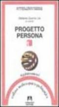 Progetto persona. 1.