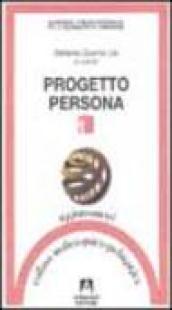 Progetto persona. 1.