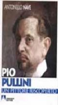 Pio Pullini. Un pittore riscoperto
