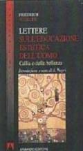 Lettere sull'educazione estetica dell'uomo. Callia o della bellezza